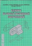 Elemente de grafica inginereasca computerizata - Liviu Segal