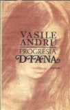 Progresia Diana Vasile Andru Editura Albatros 1987 Carti Vechi Literatura Romana