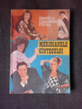 MERIDIANELE CINTECULUI , Daniela Caraman Fotea , 1989