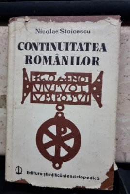 CONTINUITATEA ROMANILOR - NICOLAE STOICESCU foto