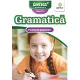 Gramatica clasa a 4-a. Partile de propozitie. Exersez!