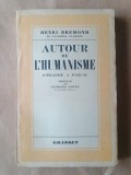 Henri Bremond - Autour de l'humanisme - d'Erasme a Pascal (preface de Georges Goyau)
