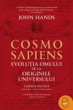 Cosmosapiens. Evolutia omului de la originile universului (pdf) - LibHumanitas