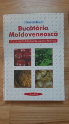 Elena Nita Ibrian - Bucataria moldoveneasca ( 1996 ) carte de bucate retete gastronomie foto