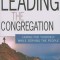 Leading the Congregation: Caring for Yourself While Serving Others