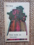 BRET HARTE - PRIMA FAMILIE DIN TASAJARA, 1978