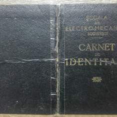 Carnet de identitate Scoala Electro-Mecanica Bucuresti// 1939