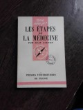 LES ETAPES DE LA M&Eacute;DECINE - JEAN FAUVET (CARTE IN LIMBA FRANCEZA)