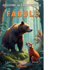 Fabule - Grigore Alexandrescu
