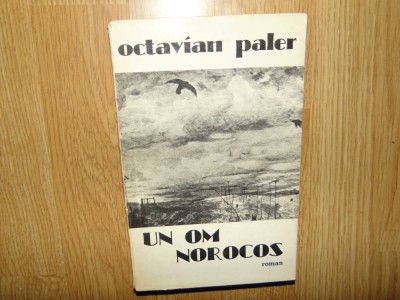 OCTAVIAN PALER -UN OM NOROCOS foto