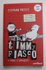 TIMMY FIASCO - A GRESI E OMENESTE de STEPHAN PASTIS , 2021