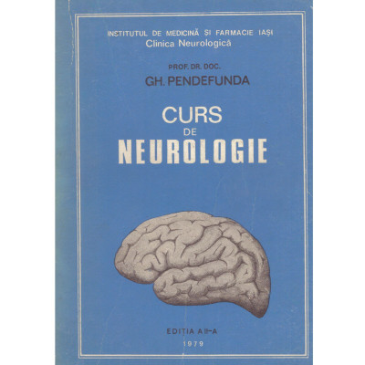 Gh. Pendefunda - Curs de neurologie (litografiat) - 111412 foto