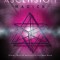 Ascension Magick: Ritual, Myth &amp; Healing for the New Aeon