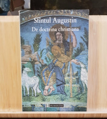 SFANTUL AUGUSTIN &amp;quot;DE DOCTRINA CHRISTIANA&amp;quot; - MARIAN CIUCA si LUCIA WALD foto