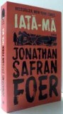 Iata-ma - Jonathan Safran Foer, Humanitas