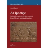Az ige ereje - Redundancia &eacute;s strukt&uacute;ra az assz&iacute;r kir&aacute;lyfeliratok hadj&aacute;ratle&iacute;r&aacute;saiban - &Aacute;rvai Tam&aacute;s Krist&oacute;f