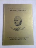 75 DE ANI DE LA MOARTEA POETULUI MIHAI EMINESCU * 75 JAHRE SEIT DEM TODE DES DICHTERS MIHAI EMINESCU - Viena, 1964