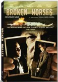 Confruntarea / Broken Horses | Vidhu Vinod Chopra