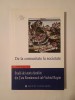 De la comunitate la societate: studii de istoria familiei din Țara Rom&acirc;nească sub Vechiul Regim