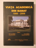 Păun Ion Otiman (ed.) - Viața academică din Banat: 1866 - 2006