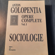 Sociologie Opere complete volumul 1 Anton Galopentia