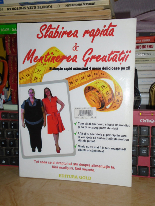 SLABIREA RAPIDA SI MENTINEREA GREUTATII_SLABESTE RAPID MANCAND 4 MESE PE ZI,2011