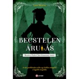 Becstelen &aacute;rul&aacute;s - Beatrice Hyde-Clare kisasszony - Lynn Messina