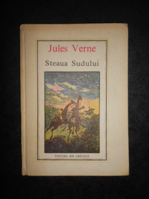 JULES VERNE - STEAUA SUDULUI (1984, editie cartonata) foto