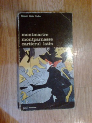 e2 BAJOMI LAZAR ENDRE - MONTMARTRE MONTPARNASSE CARTIERUL LATIN foto