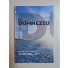 MAI APROAPE DE DUMNEZEU de EDUARD HEPPENSTALL , 2014