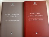 Cumpara ieftin Ellen Meiksins Wood - De la cetăteni la Seniori, Libertate si proprietate. O istorie socială a gandirii politice occidentale, 2 volume