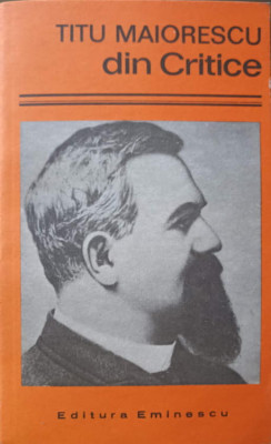 DIN CRITICE-TITU MAIORESCU-216382 foto