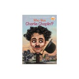 Who Was Charlie Chaplin?