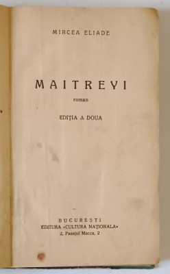 MAITREYI , EDITIA A DOUA de MIRCEA ELIADE foto