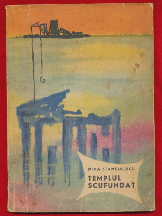 &quot;Templul scufundat&quot; Nina Stanculescu - 1964