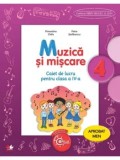 Cumpara ieftin Muzica si miscare. Caiet de lucru pentru clasa a IV-a/Florentina Chifu, Petre Stefanescu
