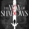 The Way of Shadows