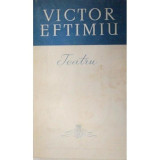 Carte Victor Eftimiu - Teatru