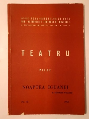 Noaptea iguanei de Tennessee Williams (trad. Antoaneta Ralian) (1968) foto
