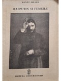 Rene F. Miller - Rasputin si femeile