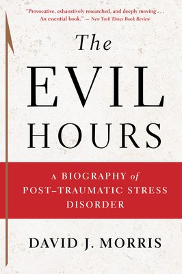 The Evil Hours: A Biography of Post-Traumatic Stress Disorder foto