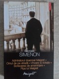 ADMIRATORUL DOAMNEI MAIGRET. OMUL DE PE STRADA. VANZARE LA LICITATIE. SCRISOAREA DE AMENINTARE. PIPA LUI MA-276065