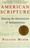 American Scripture: Making the Declaration of Independence