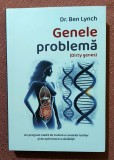Genele problema ( Dirty genes ). Bucuresti, 2024 - Dr. Ben Lynch