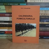 ION C. UNGUREANU - CALENDARUL POMICULTORULUI , 2003 *