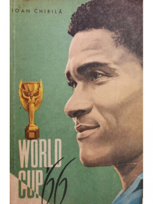 Ioan Chirila - World cup &amp;#039;66 (editia 1966) foto