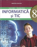 Informatica si TIC. Manual clasa a VIII-a - Andrei Florea, Silviu Eugen Sacuiu