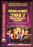EVALUARE NATIONALA 2017: MODELE DE TESTE PENTRU CLASA A VIII-A-I. DOROBANTU, D.L. PLETOIU, I. RUSCU SI COLA-364398