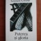 Graham Greene - Puterea și gloria ( Premiul HAWTHORNDEN )