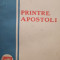 Constantin Kiritescu - Printre apostoli (editia 1929)